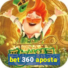 bet 360 aposta